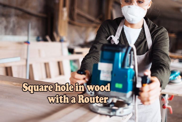 how-to-cut-a-square-hole-in-wood-with-a-router